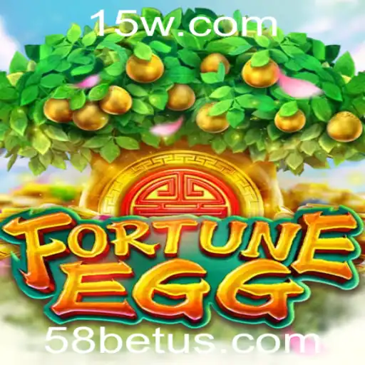 58bet | Explorando o Fascinante Mundo de FortuneEgg e 58bet