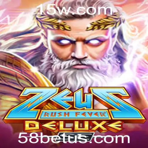 58bet | Descubra ZeusRushFeverDeluxeSE: O Novo Fenômeno dos Jogos com a 58bet